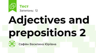 Adjectives and prepositions 2