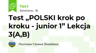 Test „POLSKI krok po kroku - junior 1” Lekcja 3(A,B)