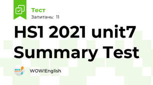 HS1 2021 unit7 Summary Test
