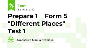 Prepare 1    Form 5    "Different Places"    Test 1