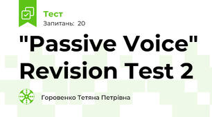 "Passive Voice" Revision Test 2