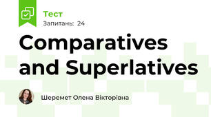 Comparatives and Superlatives