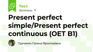 Present perfect simple/Present perfect continuous (OET B1)
