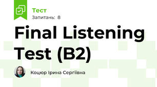 Final Listening Test (B2)