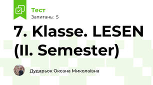 7. Klasse. LESEN (II. Semester)