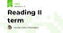 Reading II term