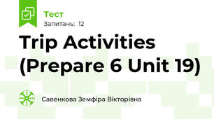 Trip Activities (Prepare 6 Unit 19)