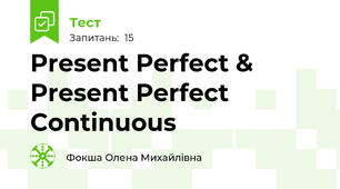 Present Perfect & Present Perfect Continuous
