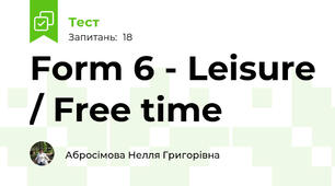 Form 6 - Leisure / Free time