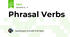 Phrasal Verbs