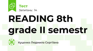 READING 8th grade II semestr