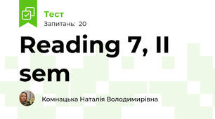 Reading 7, II sem