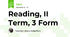 Reading, II Term, 3 Form