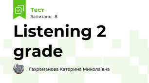 Listening 2 grade