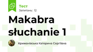 Makabra słuchanie 1
