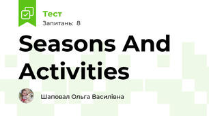 Seasons And Activities