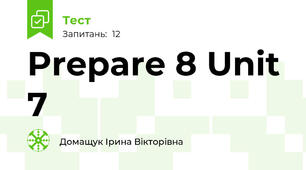 Prepare 8 Unit 7 