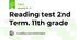 Reading test 2nd Term. 11th grade