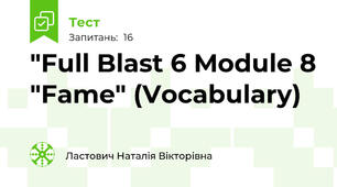 "Full Blast 6 Module 8 "Fame" (Vocabulary)