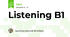 Listening B1