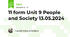  11 form Unit 9 People and Society 13.05.2024