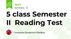 5 class Semester II  Reading Test
