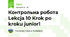 Контрольна робота Lekcja 10 Krok po kroku junior1