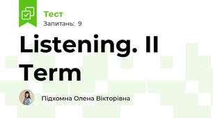 Listening. II Term