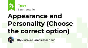 Appearance and Personality (Choose the correct option)
