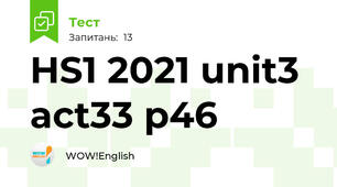 HS1 2021 unit3 act33 p46 