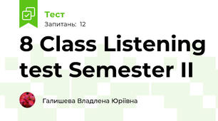8 Class Listening test Semester II 