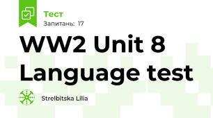 WW2 Unit 8 Language test 