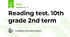 Reading test. 10th grade 2nd term