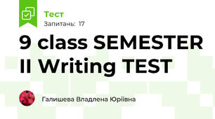 9 class SEMESTER II Writing TEST