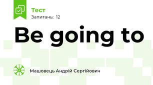 Be going to