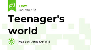 Teenager's world
