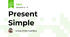 Present Simple