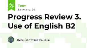 Progress Review 3. Use of English B2 
