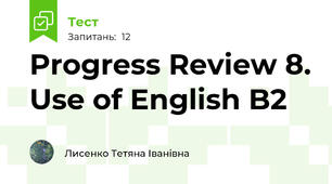 Progress Review 8. Use of English B2 