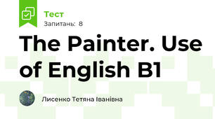 The Painter. Use of English B1 