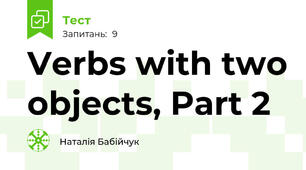 Verbs with two objects, Part 2