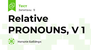 Relative PRONOUNS, V 1