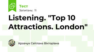 Listening. "Top 10 Attractions. London"