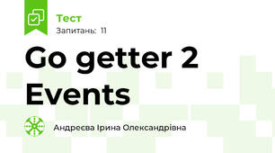 Go getter 2 Events