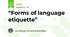 “Forms of language etiquette”