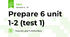 Prepare 6 unit 1-2 (test 1)