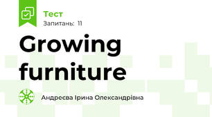 Growing furniture
