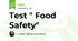 Test " Food Safety"