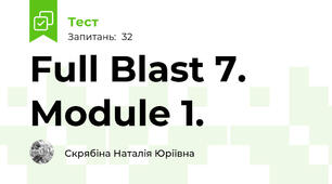 Full Blast 7. Module 1.