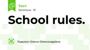 School rules. 